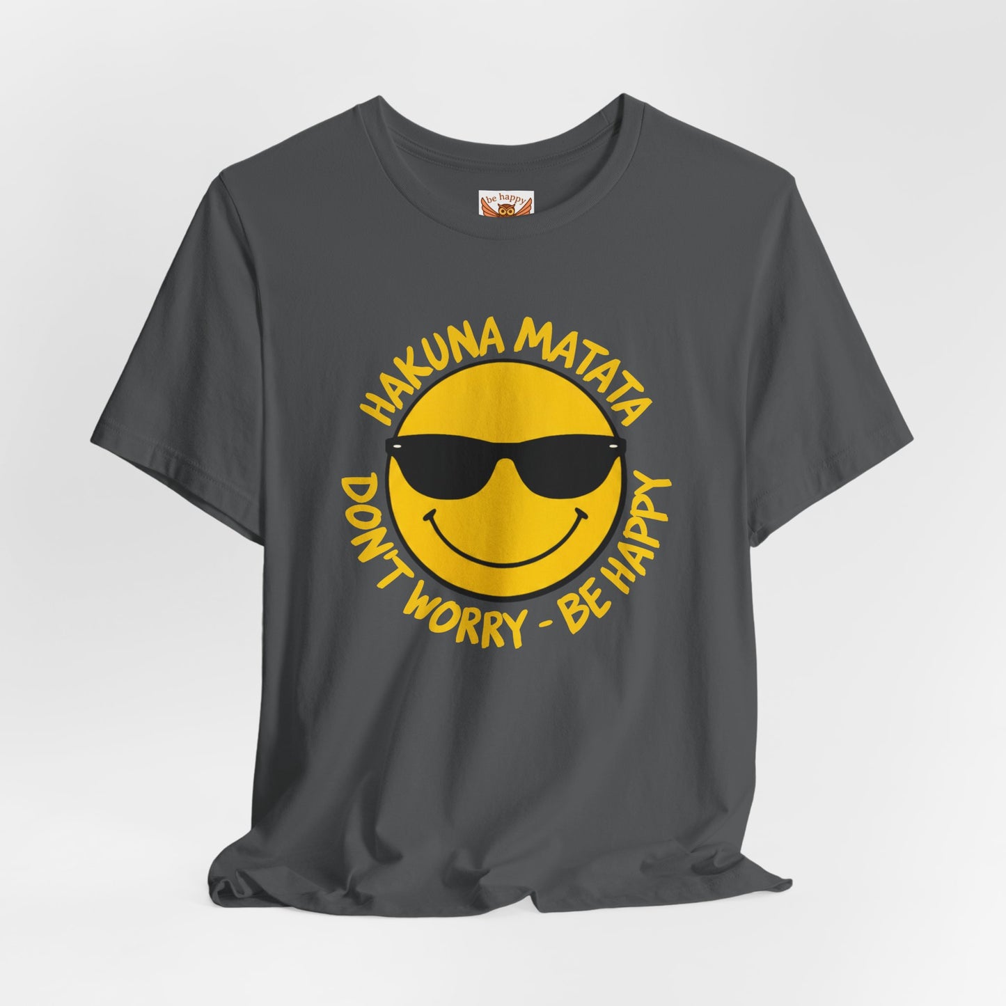 Don't Worry Be Happy T-Shirt