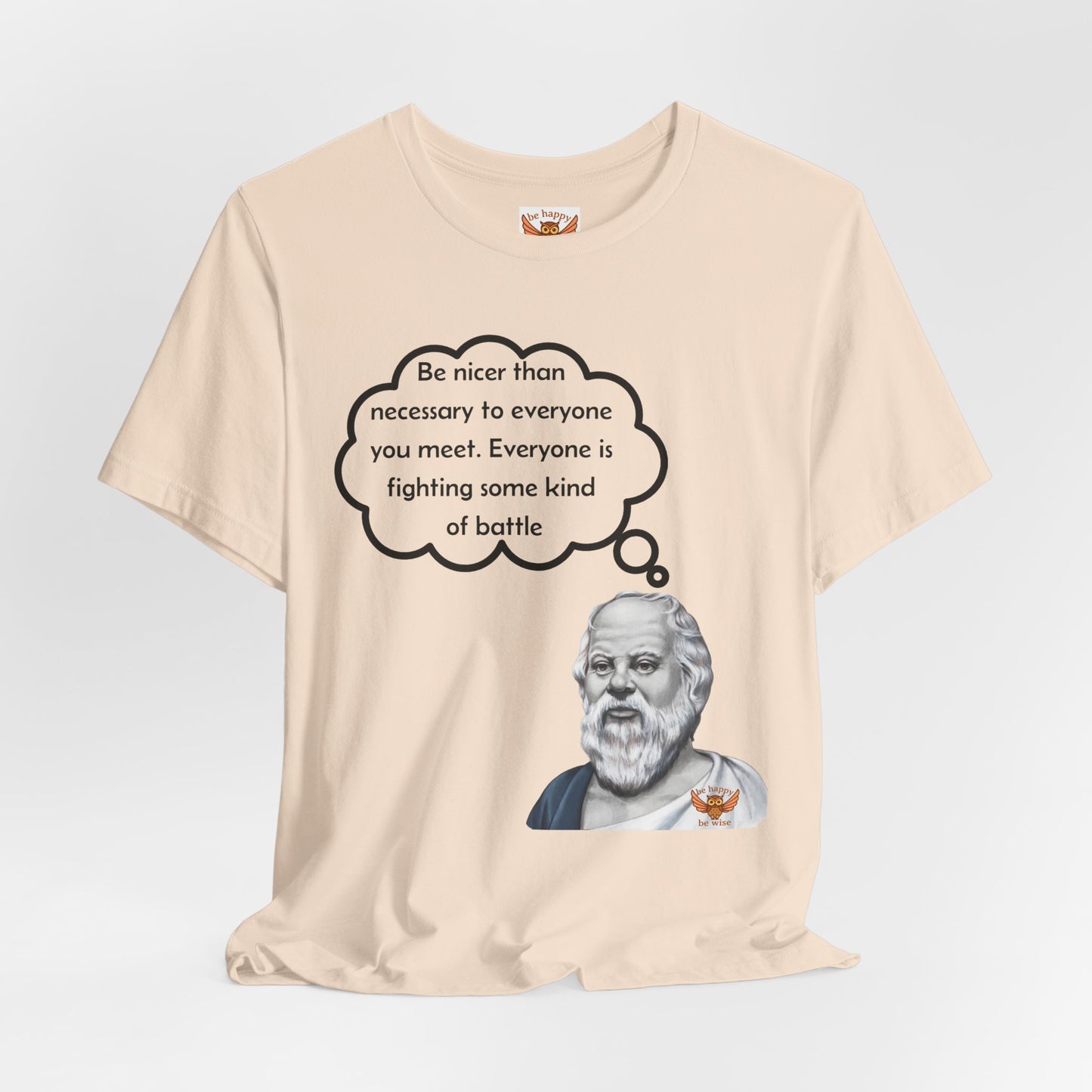 Be Nicer Than Necessary T-Shirt