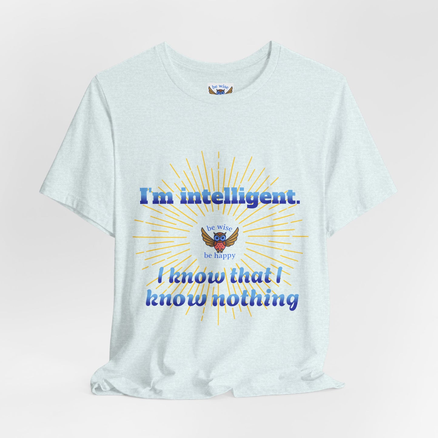 I'm Intelligent T-Shirt