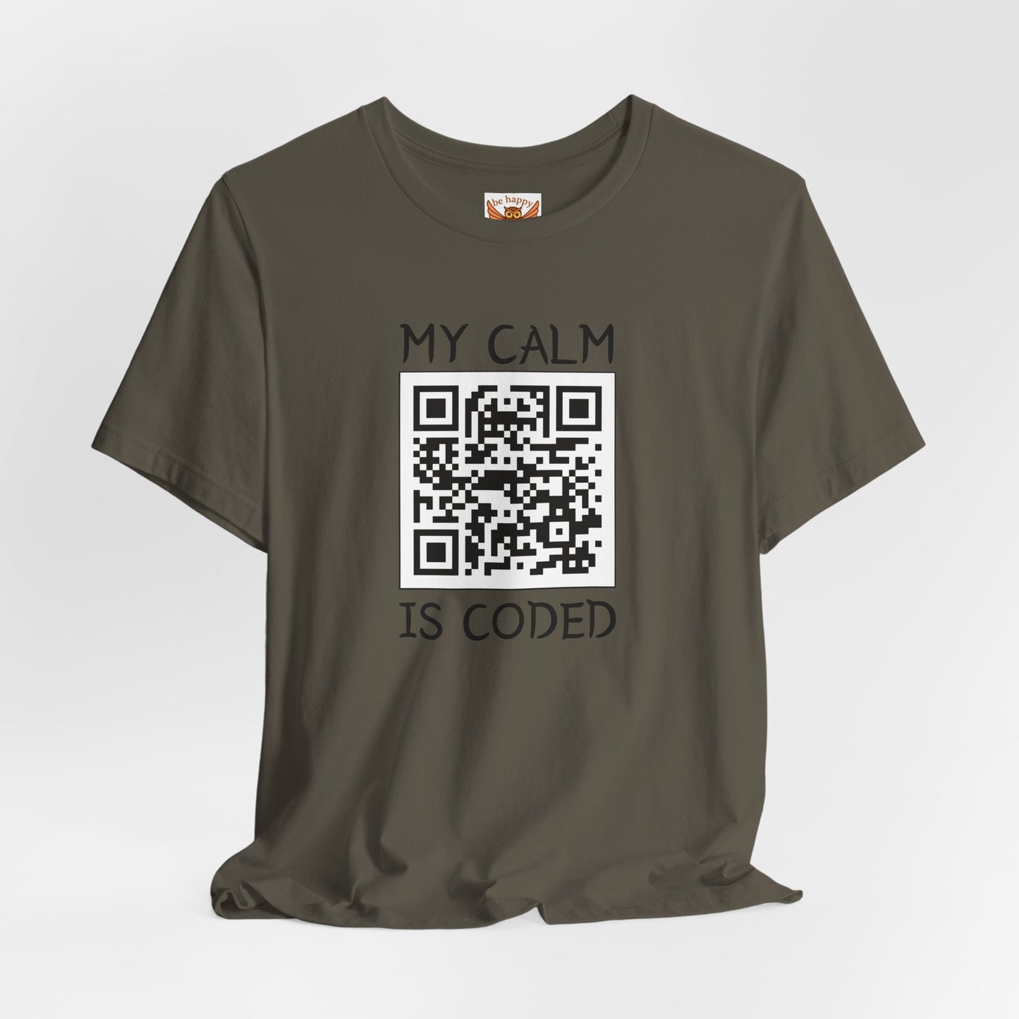 My Calm Is Coded T-Shirt