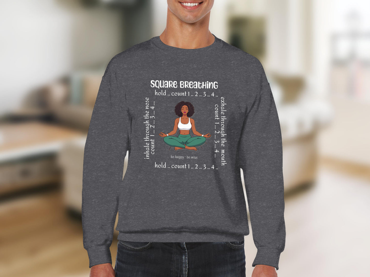 Square Breathing Techniques Mindfulness Sweatshirt