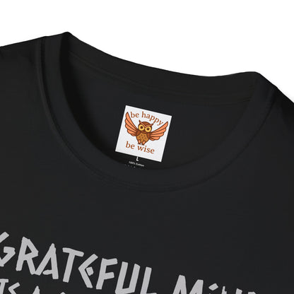 A Grateful Mind T-Shirt
