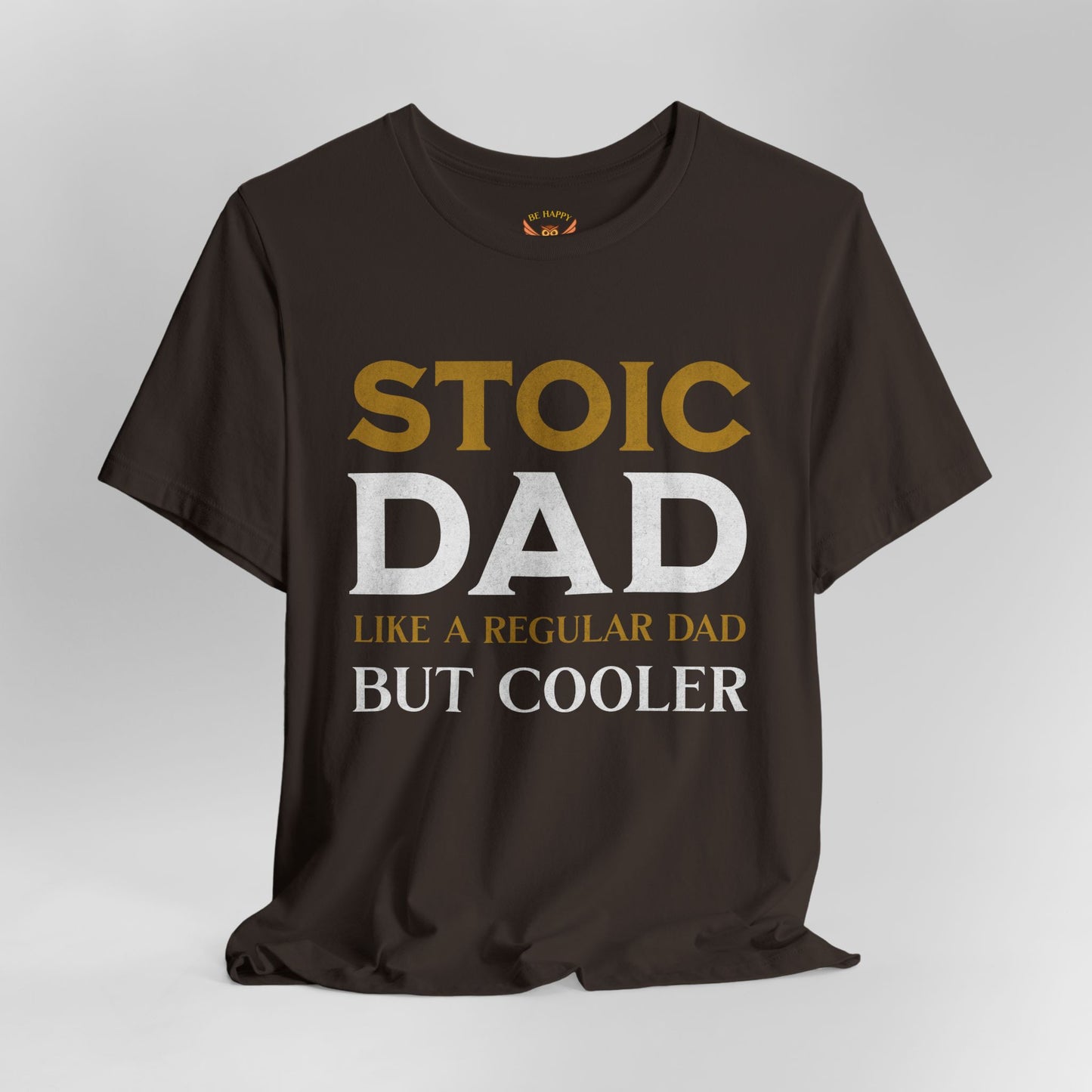 Stoic Dad T-Shirt