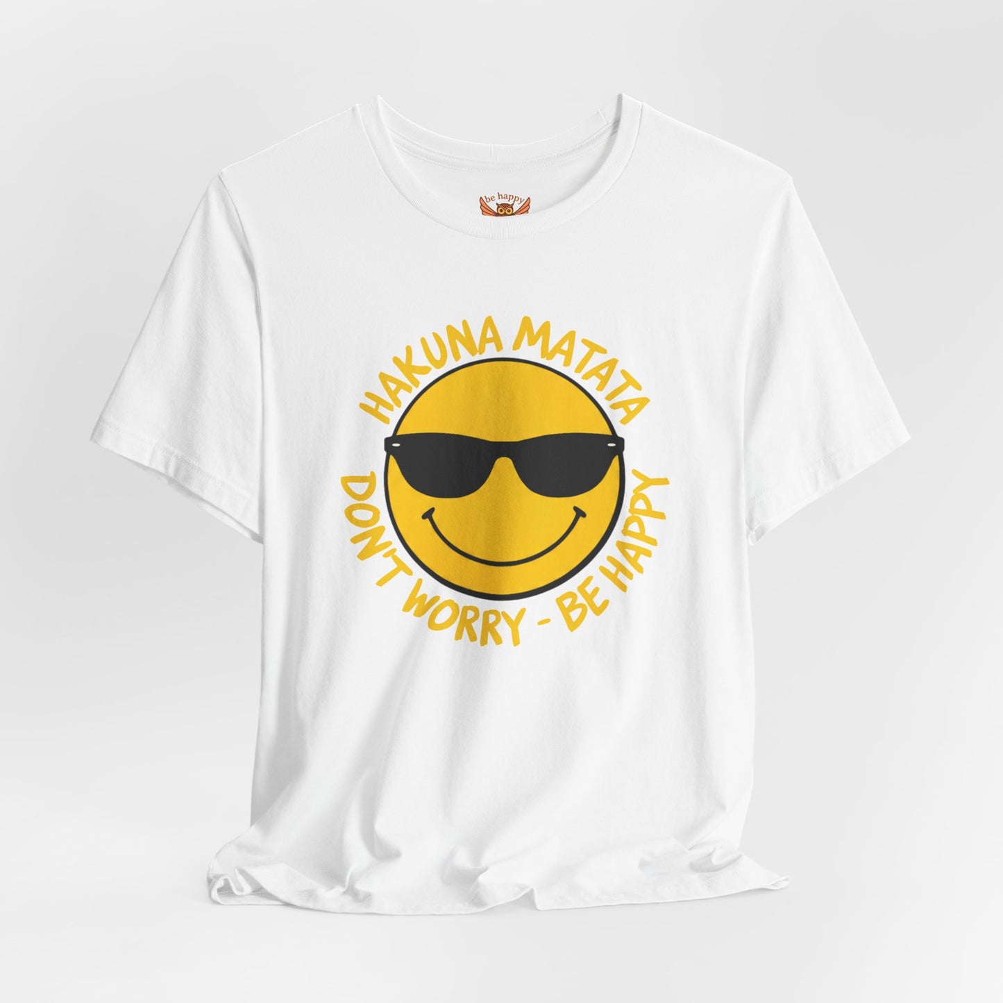 Don't Worry Be Happy T-Shirt