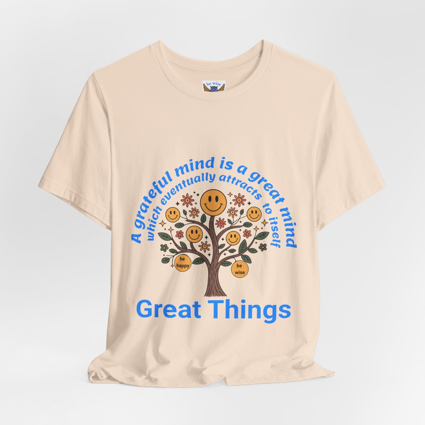A Grateful Mind T-Shirt