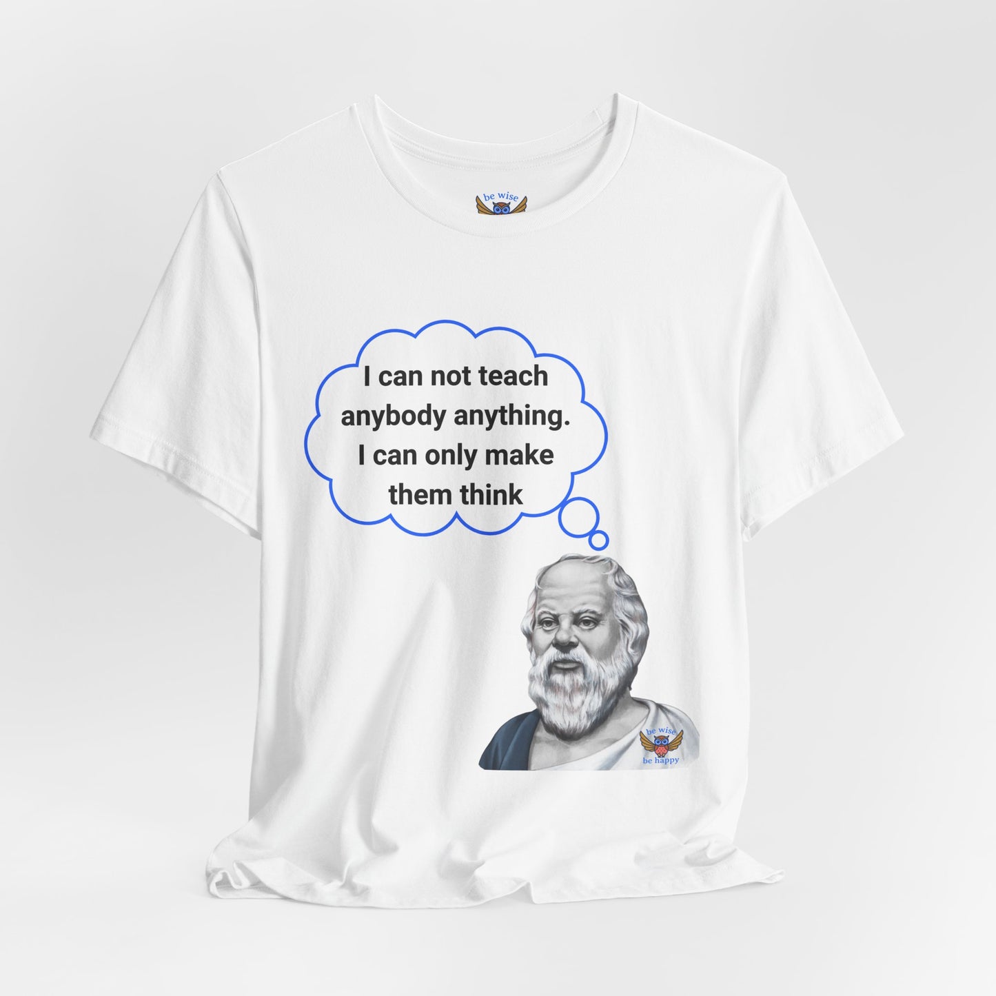 Can not teach anybody T-Shirt