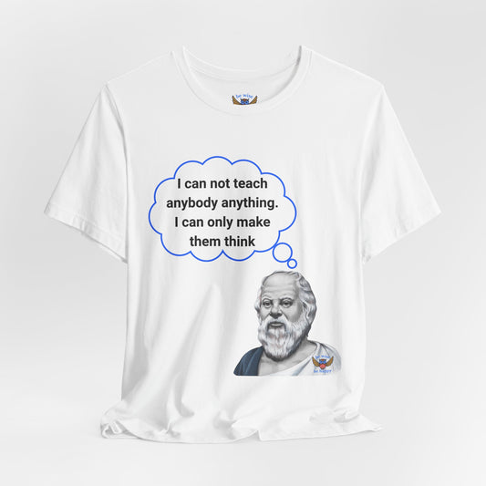 Can not teach anybody T-Shirt