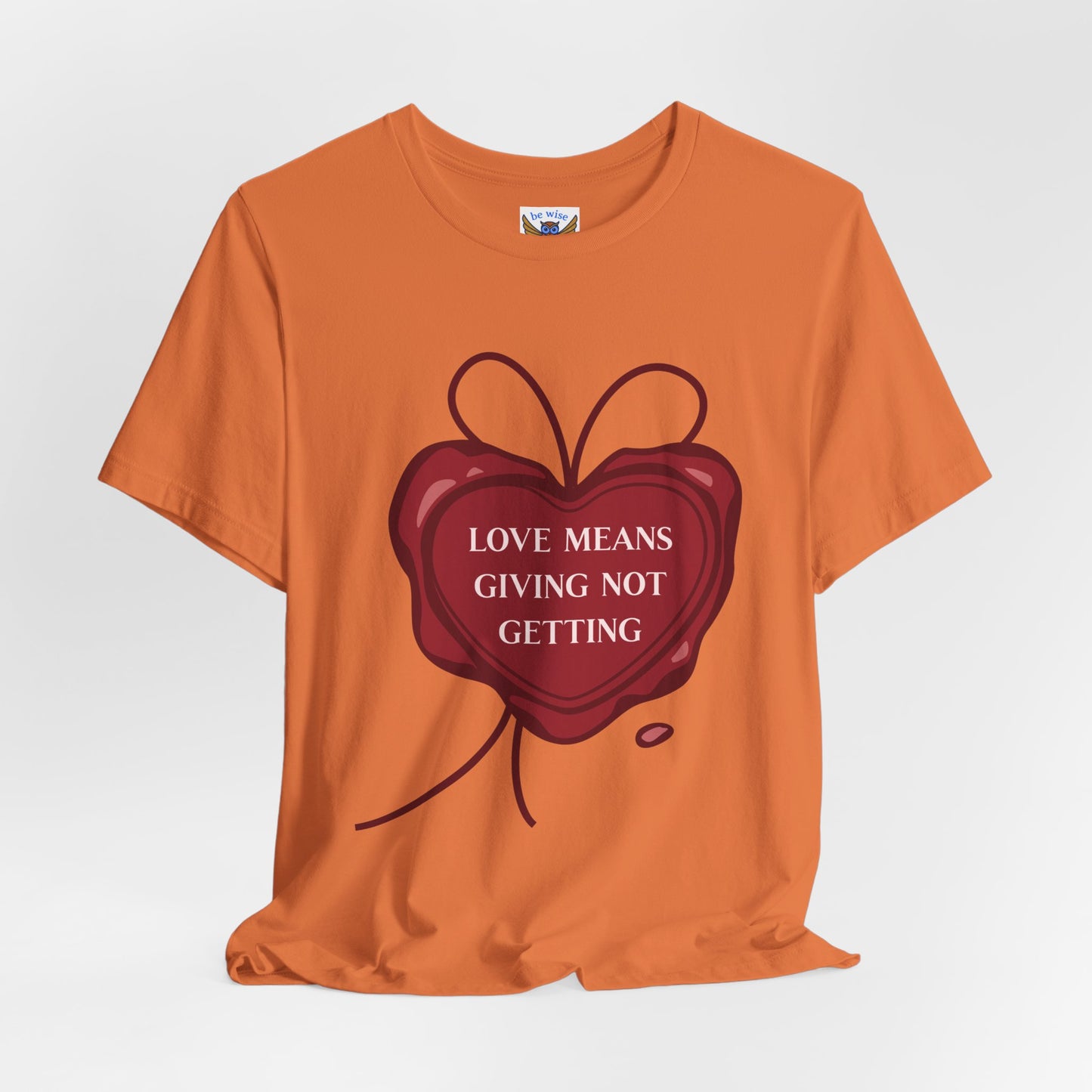 Love Means Giving T-Shirt