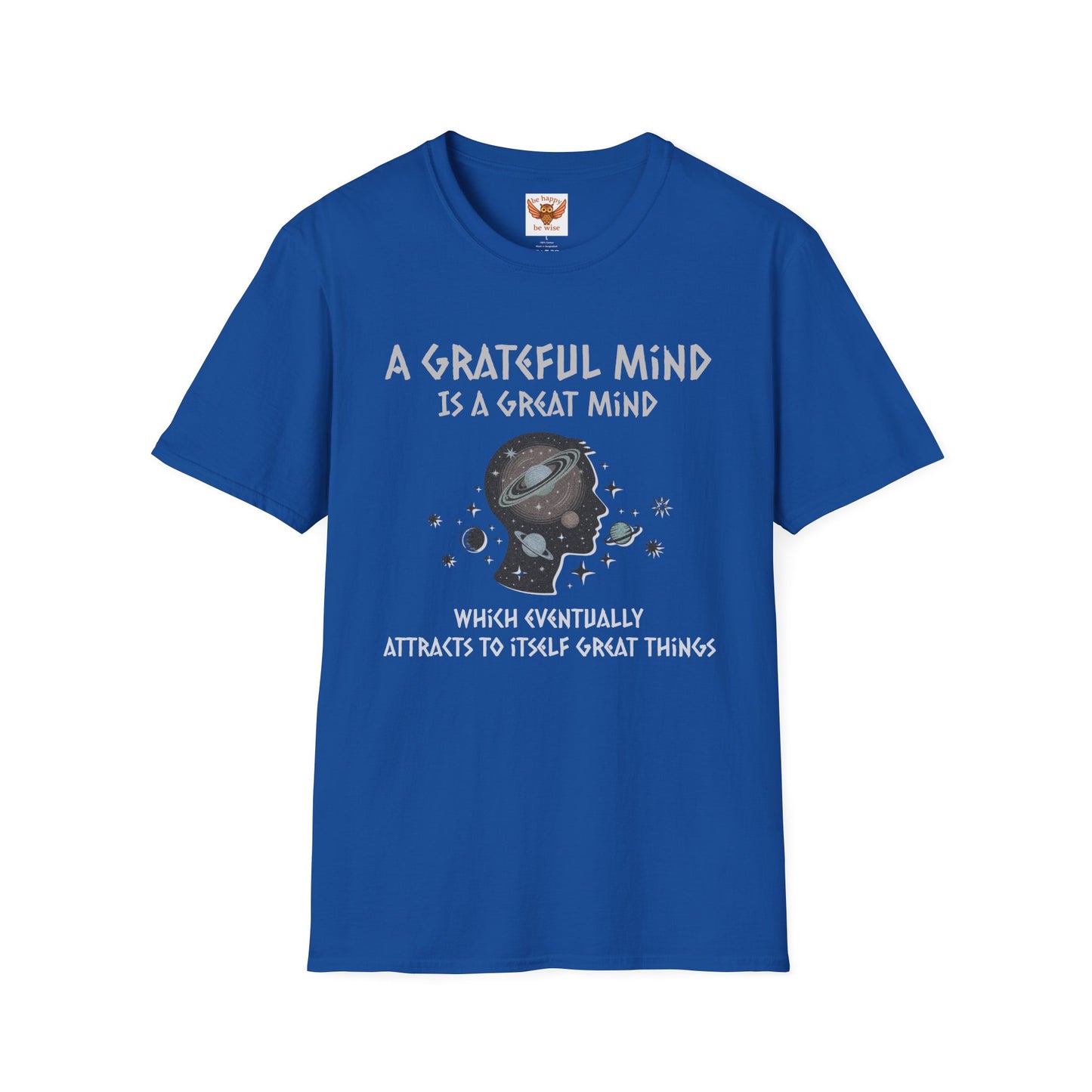 A Grateful Mind T-Shirt