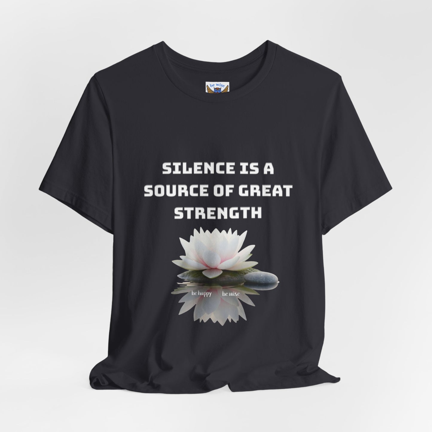 Silence I A Source T-Shirt