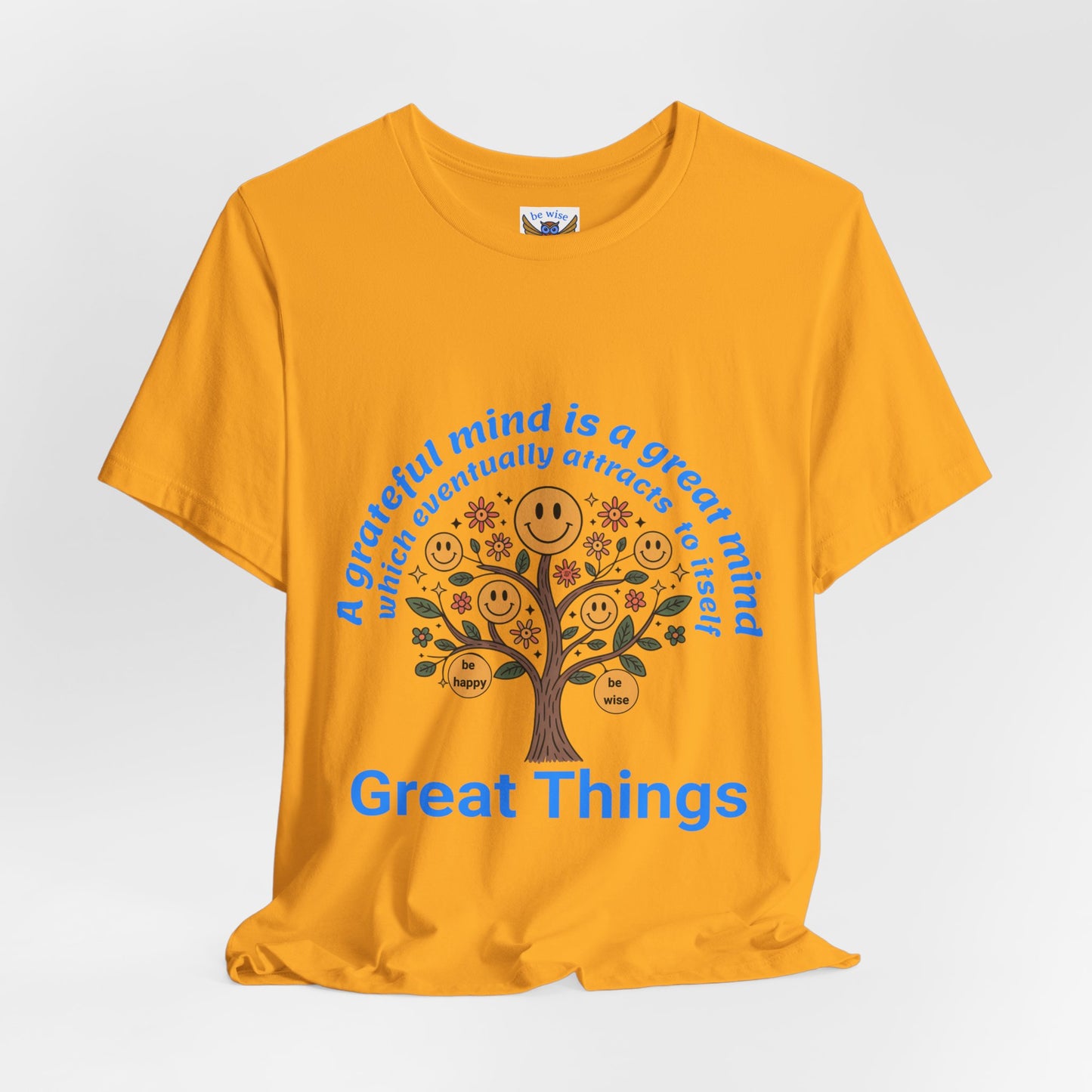 A Grateful Mind T-Shirt