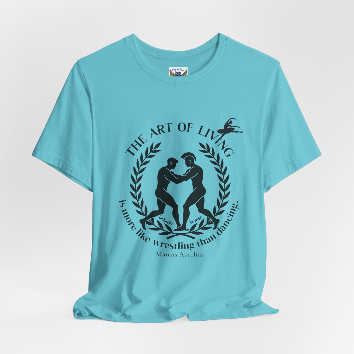 The Art Of Living T-Shirt