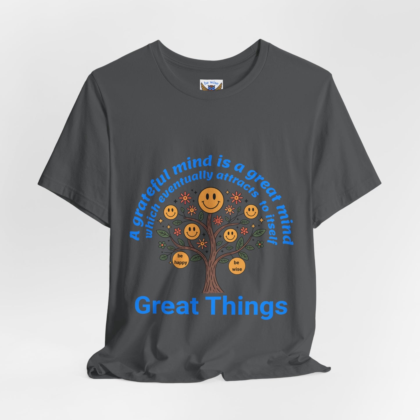 A Grateful Mind T-Shirt