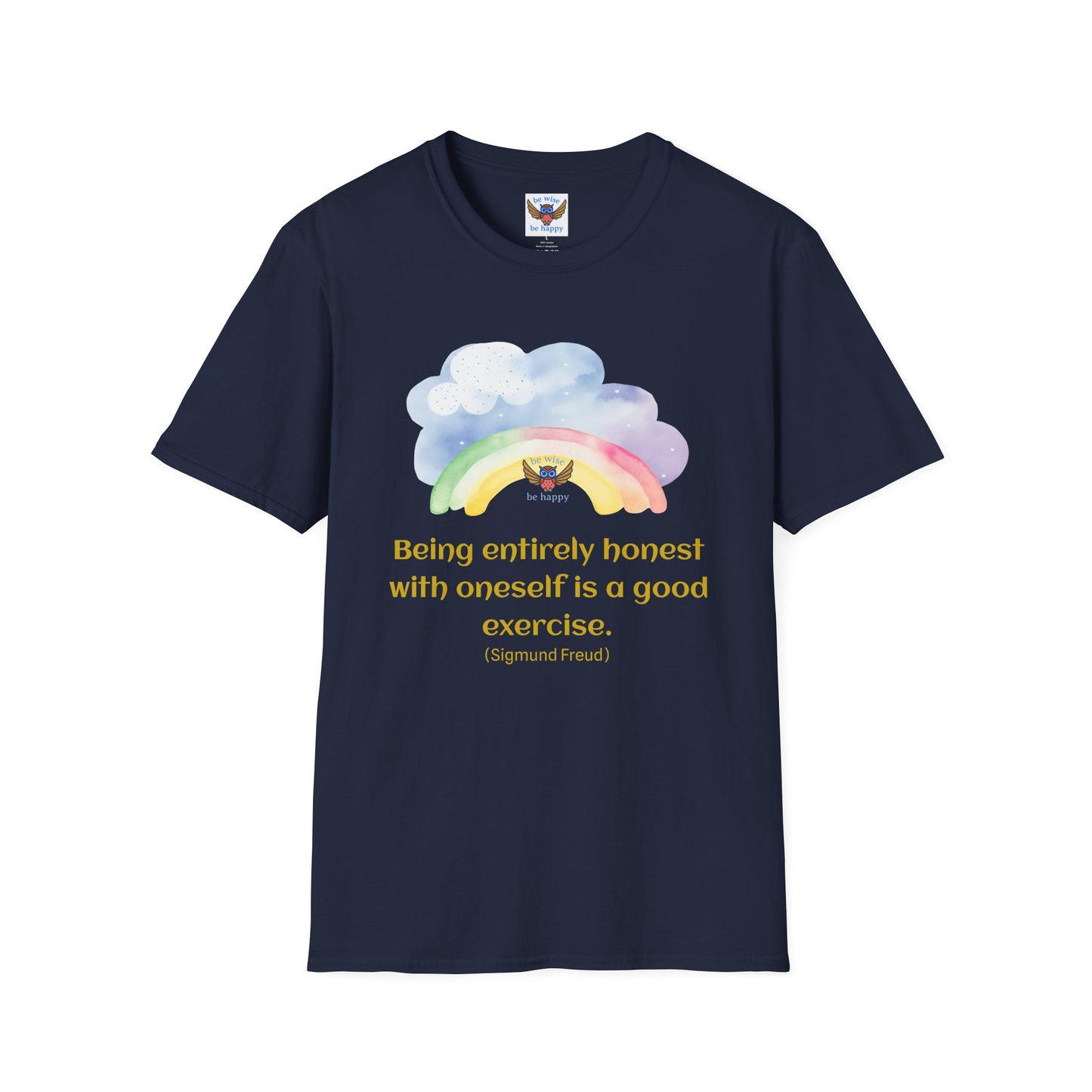 Being entirely honest T-Shirt