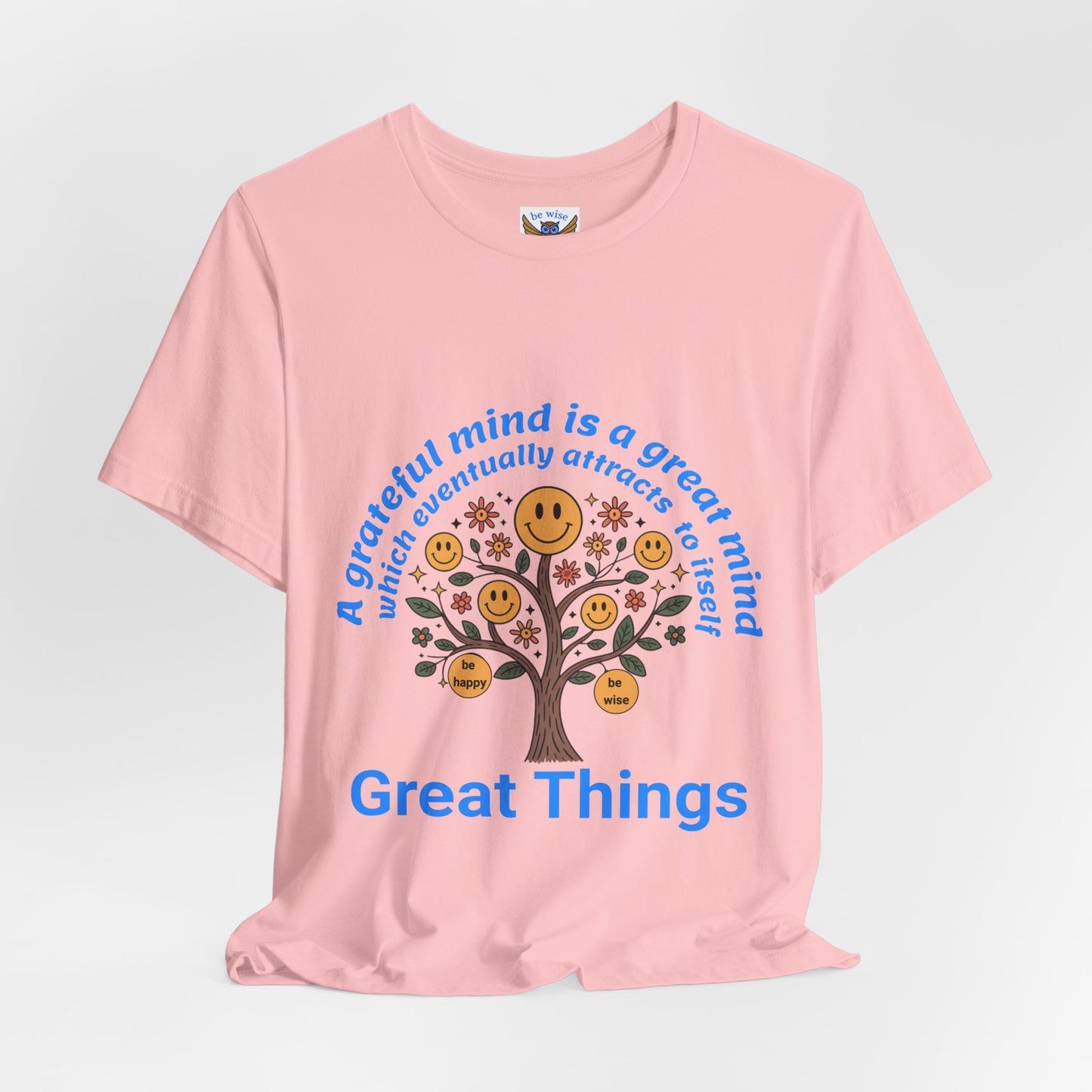 A Grateful Mind T-Shirt