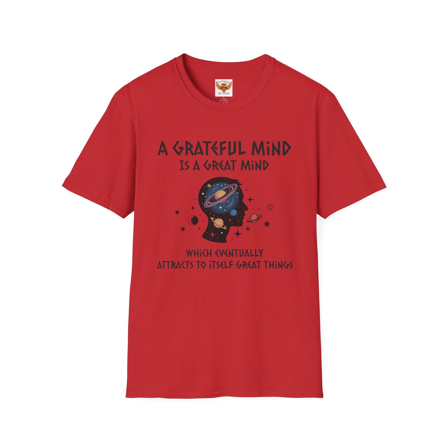 A Grateful Mind T-Shirt