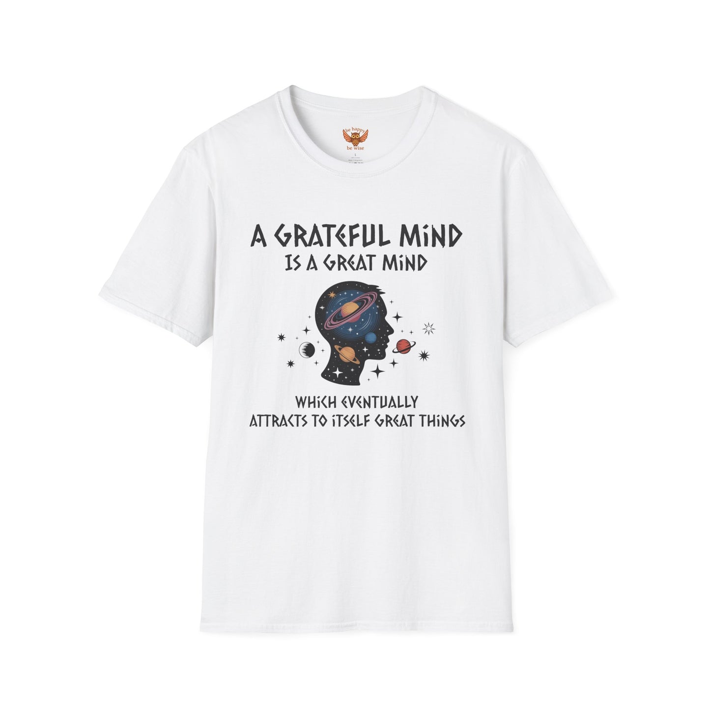 A Grateful Mind T-Shirt