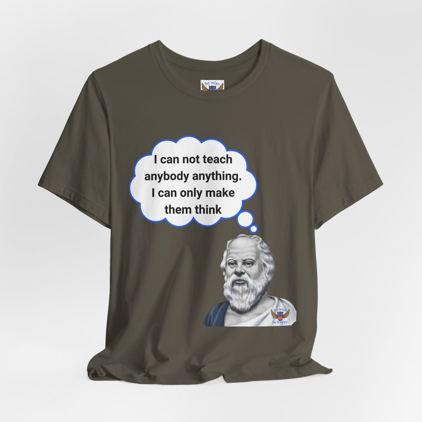 Can not teach anybody T-Shirt