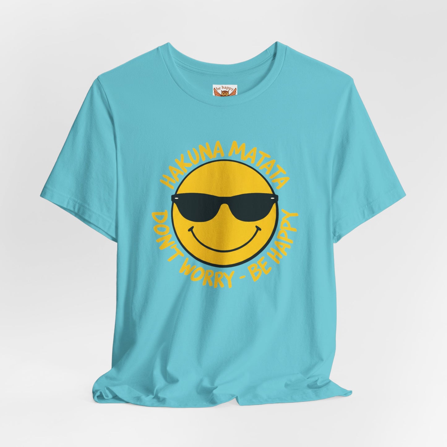 Don't Worry Be Happy T-Shirt