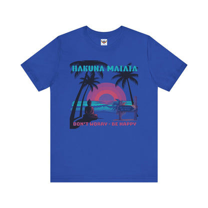 Hakuna Matata Don't Worry Be Happy T-Shirt