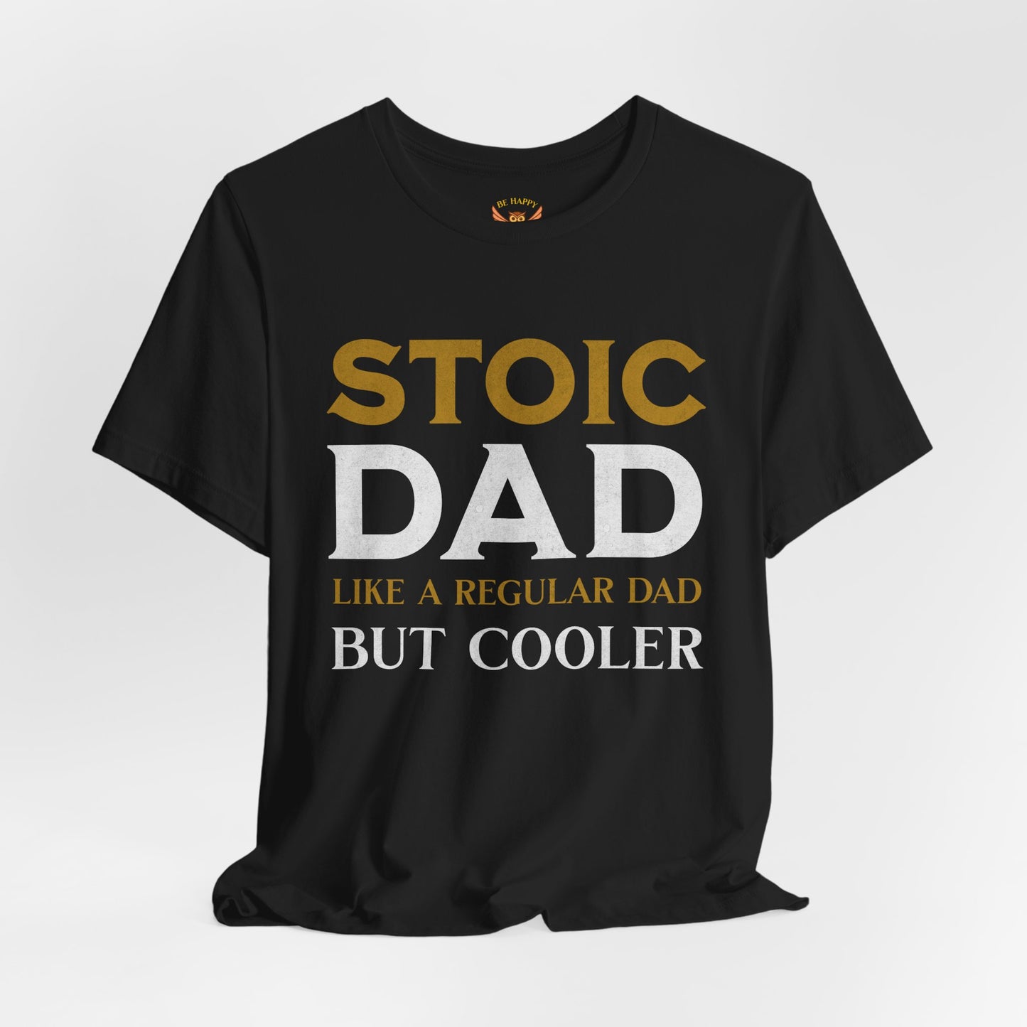 Stoic Dad T-Shirt