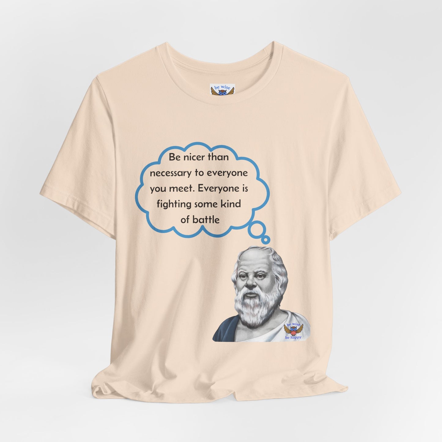 Be nicer than necessary T-Shirt