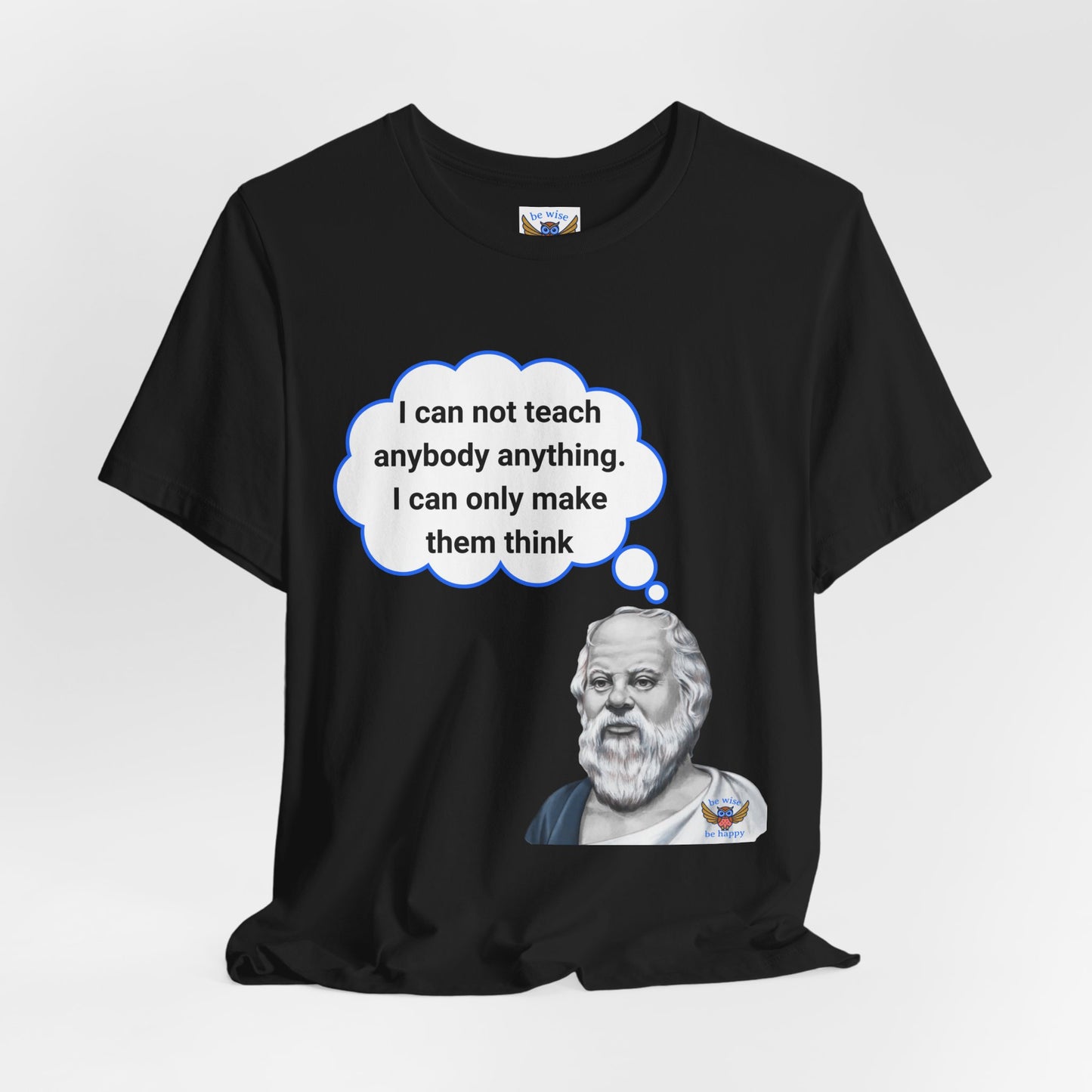 Can not teach anybody T-Shirt