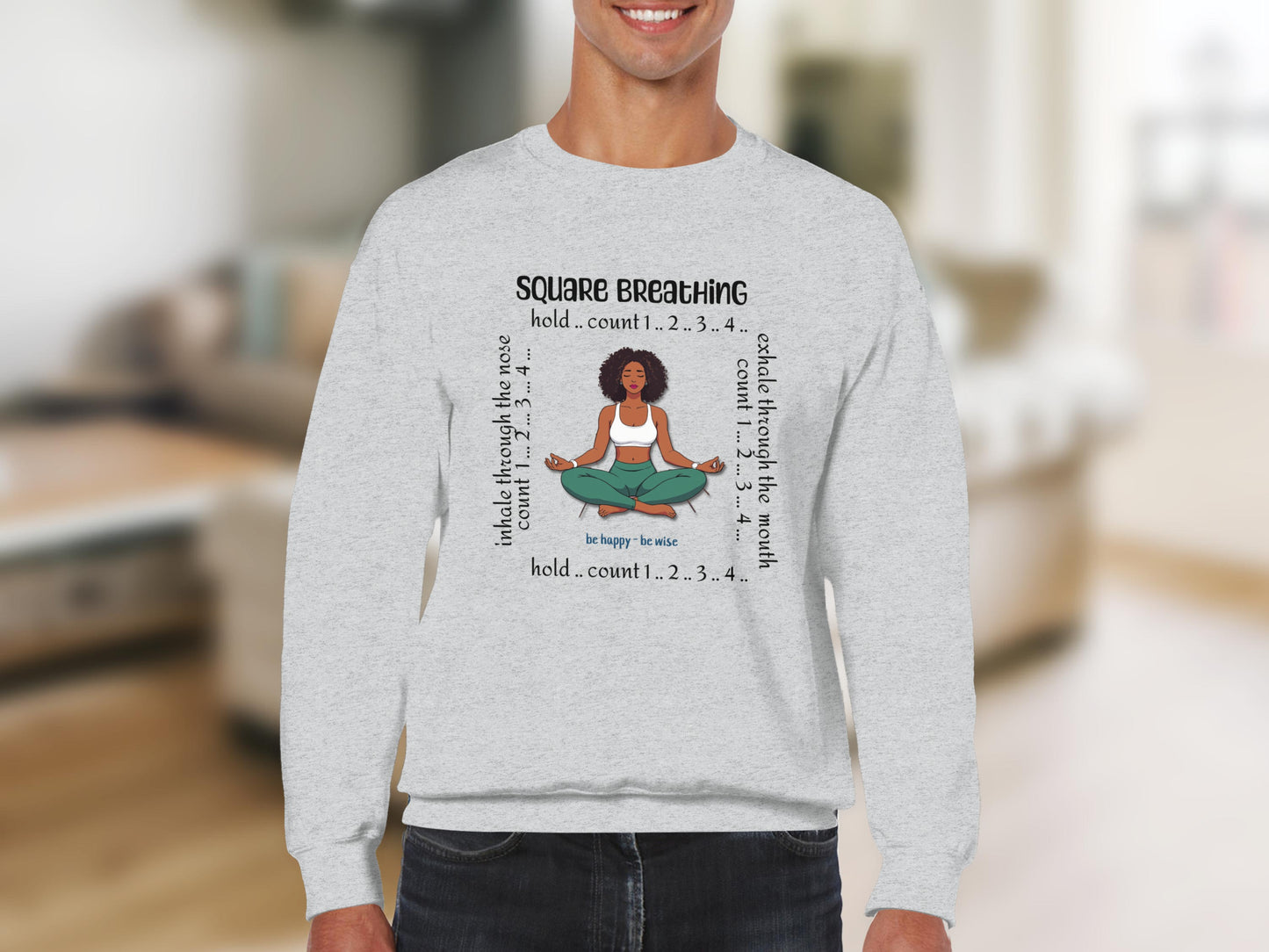Square Breathing Meditation Exercise Sweatshirt