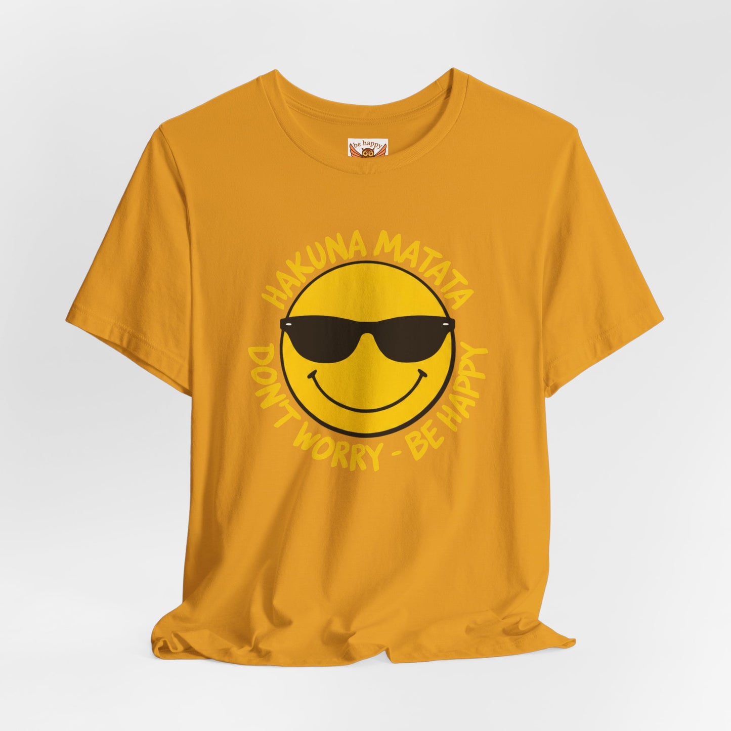 Don't Worry Be Happy T-Shirt
