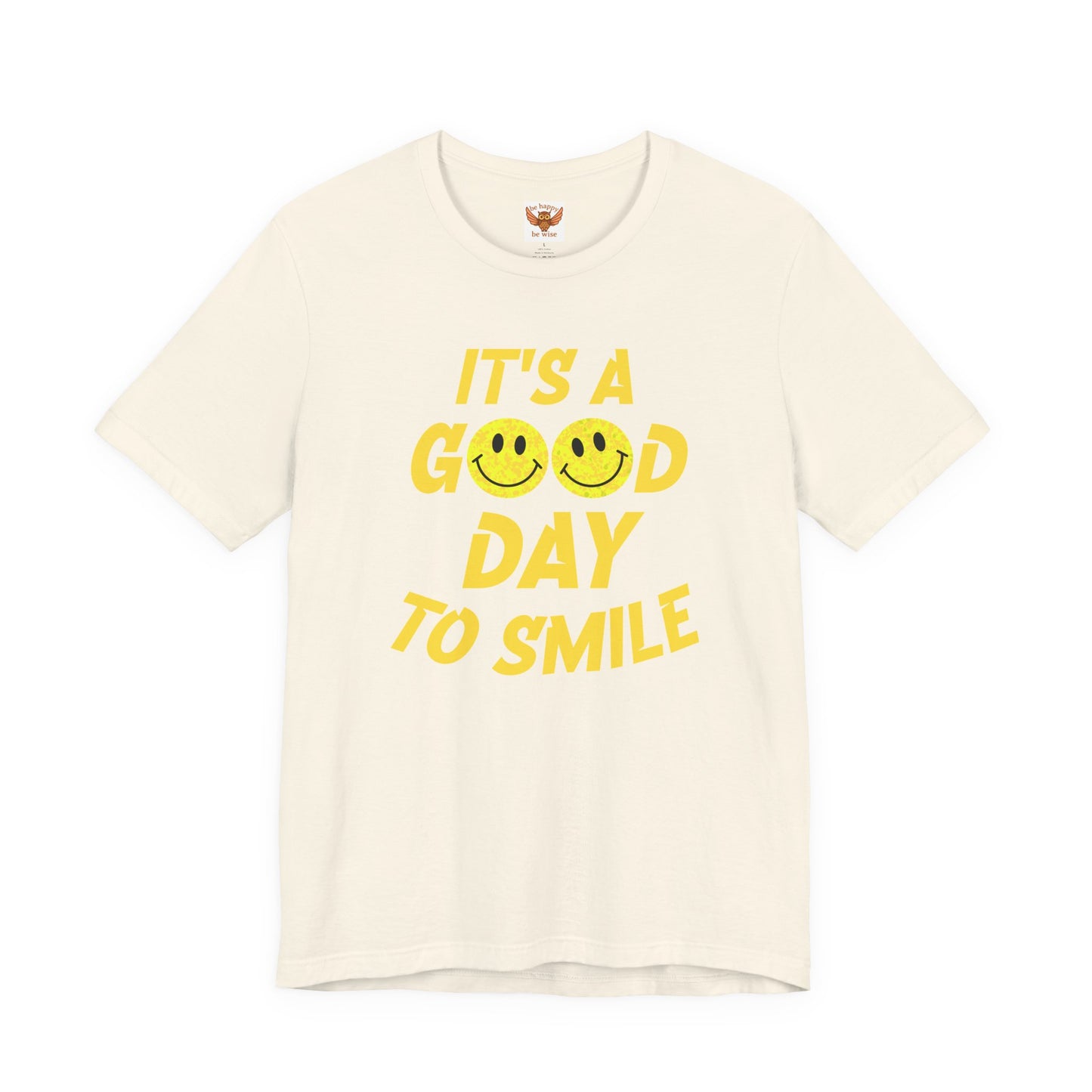 It's A Good Day To Smile