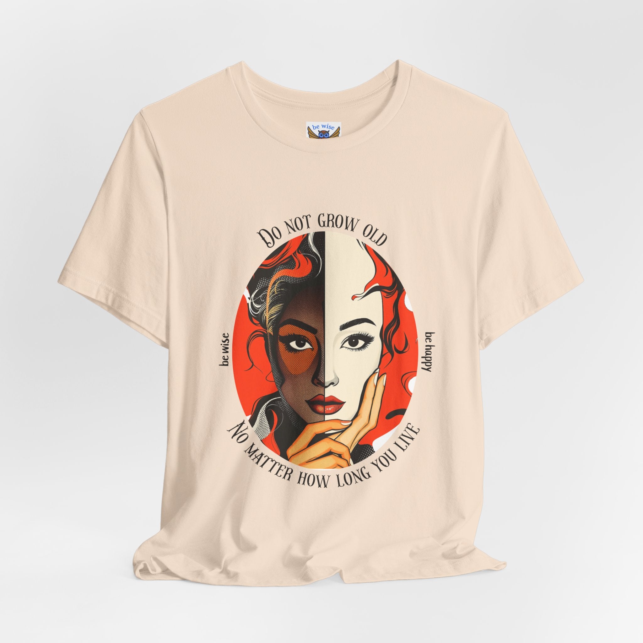 Do Not Grow Old T-Shirt