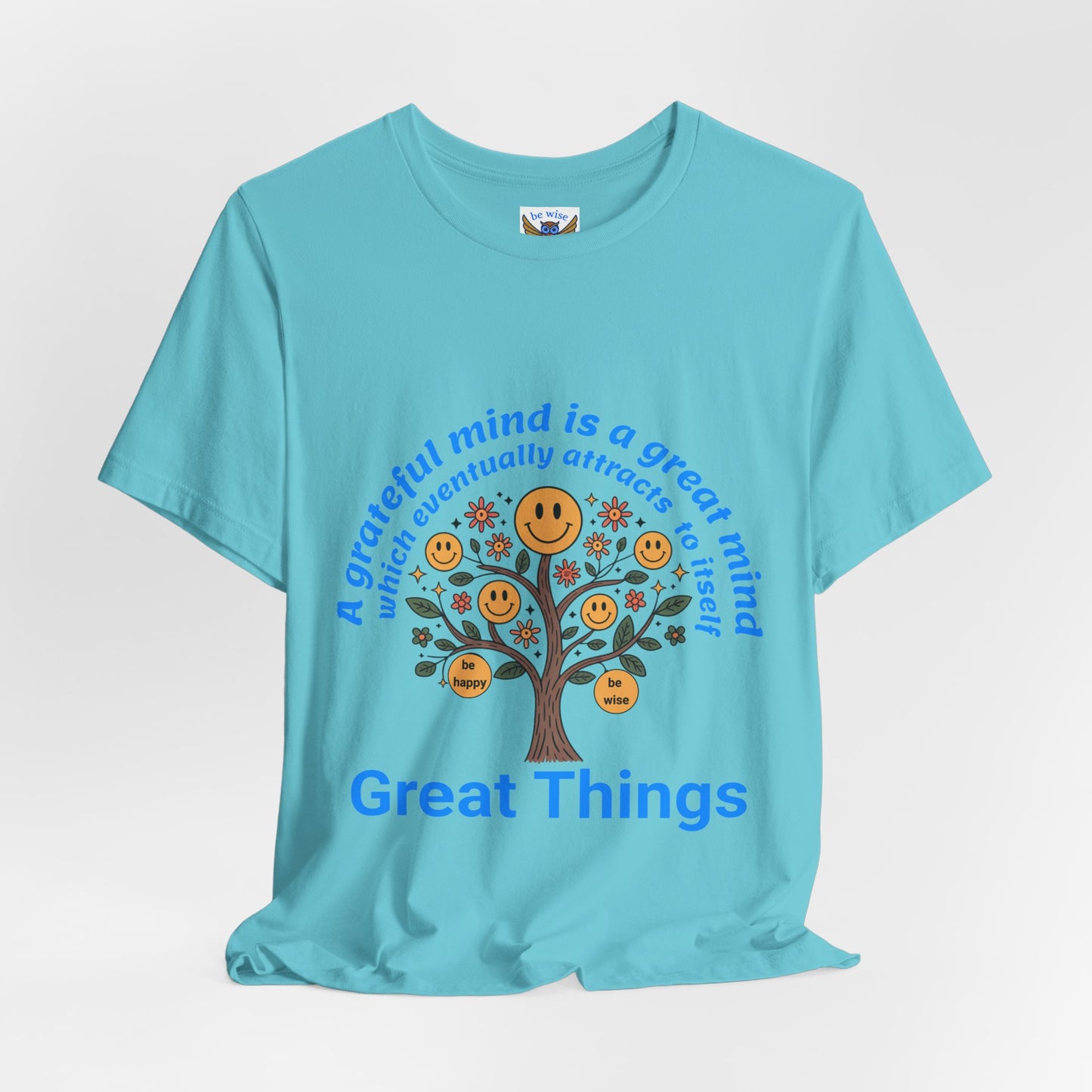 A Grateful Mind T-Shirt