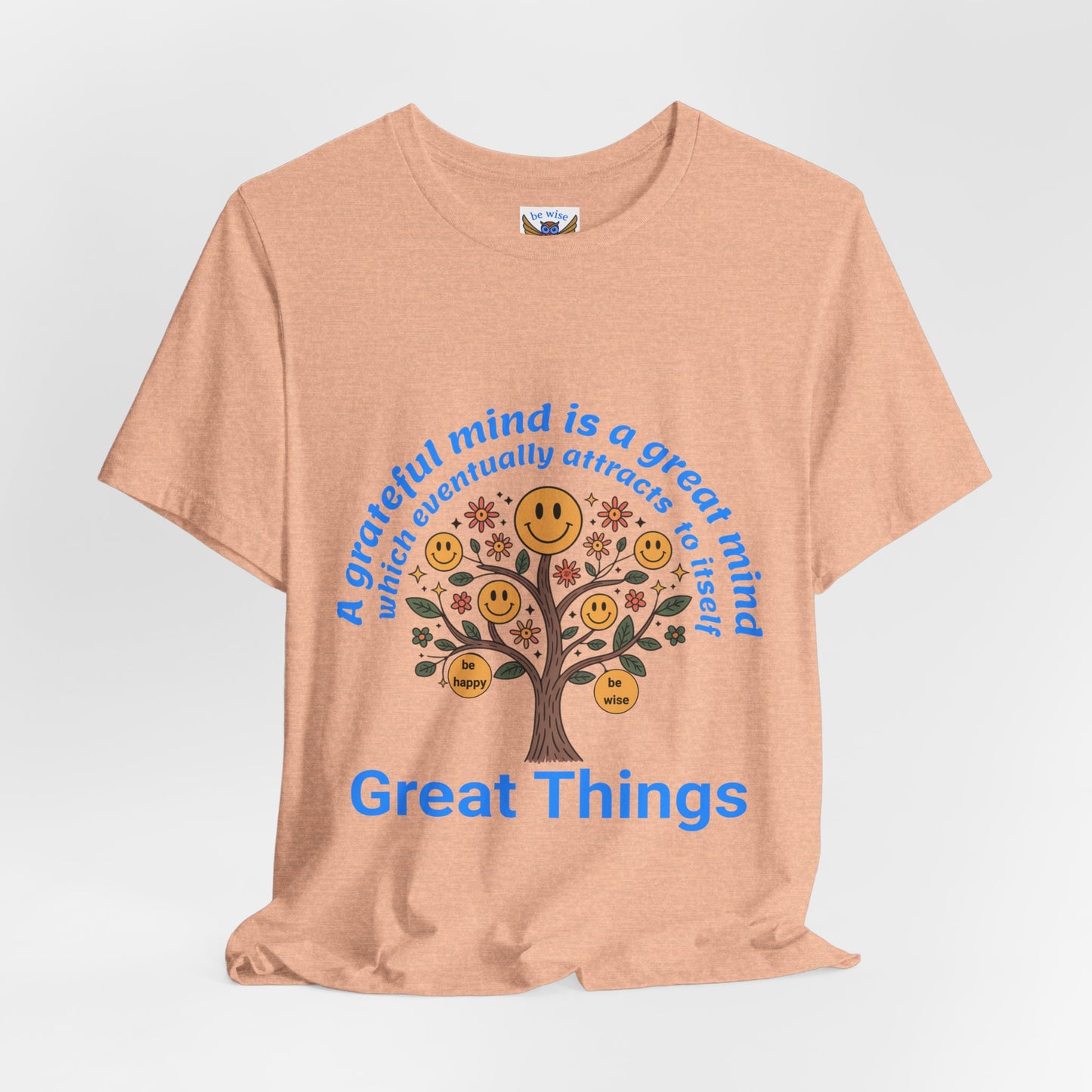 A Grateful Mind T-Shirt