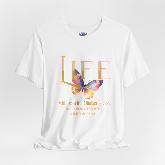 Life Mindset T-Shirt