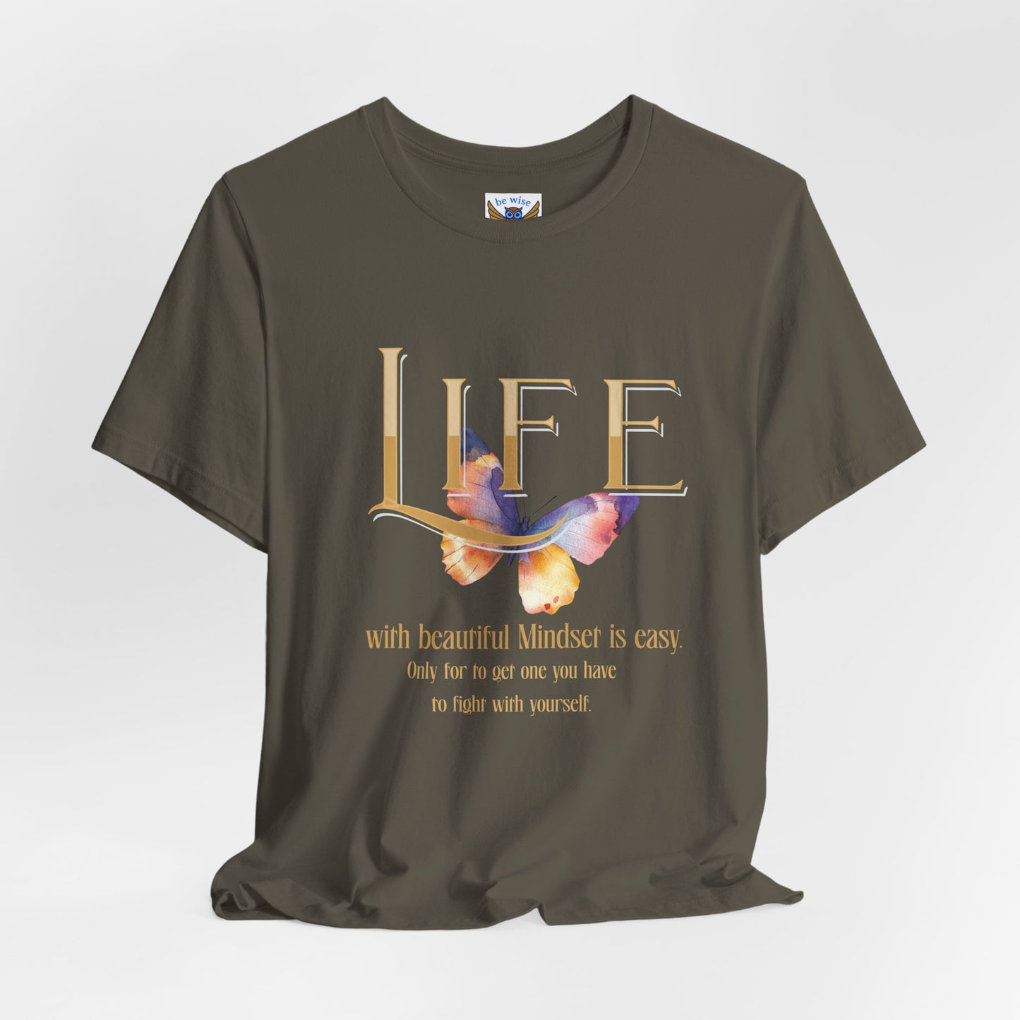 Life Mindset T-Shirt