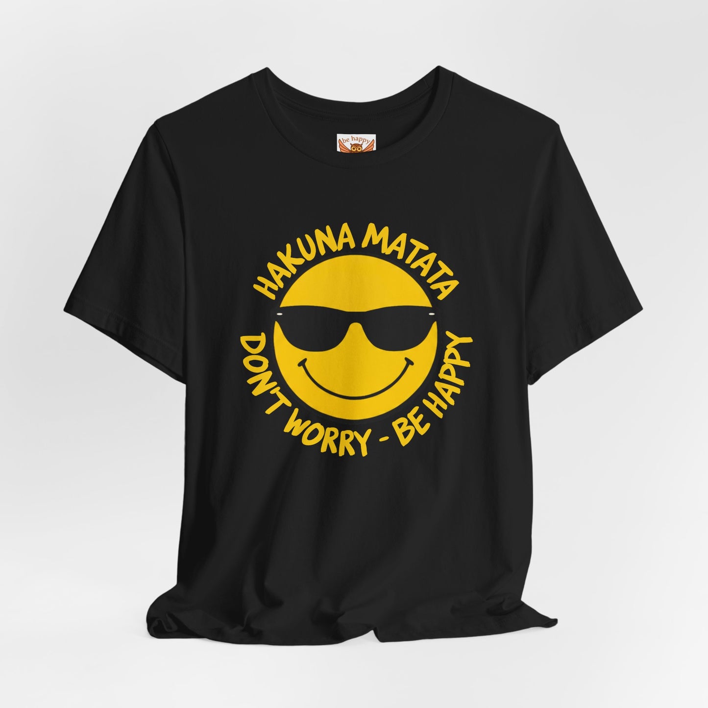 Don't Worry Be Happy T-Shirt