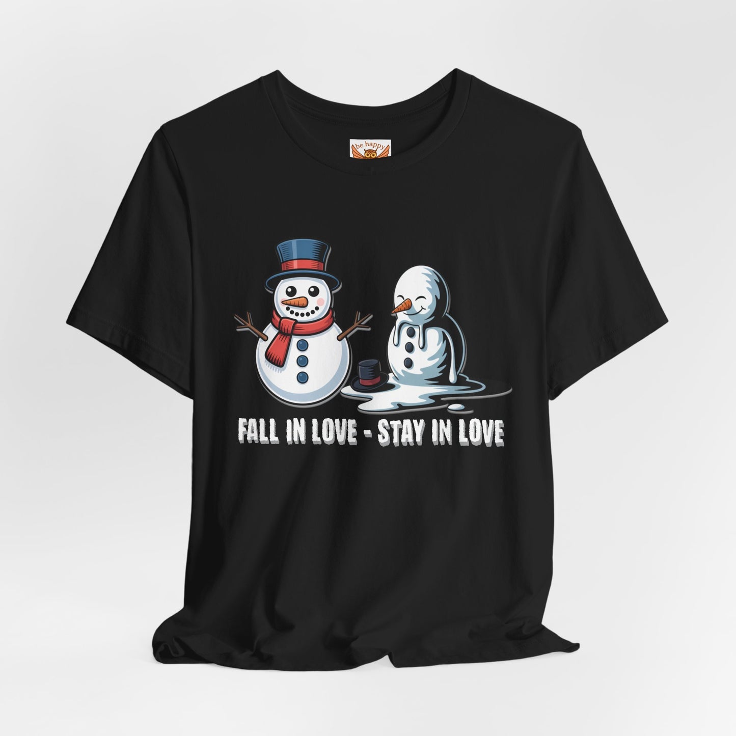 Fall in Love Stay in Love T-Shirt