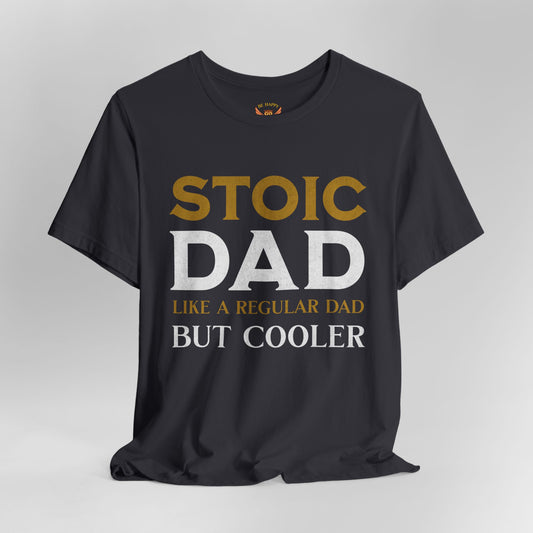 Stoic Dad T-Shirt