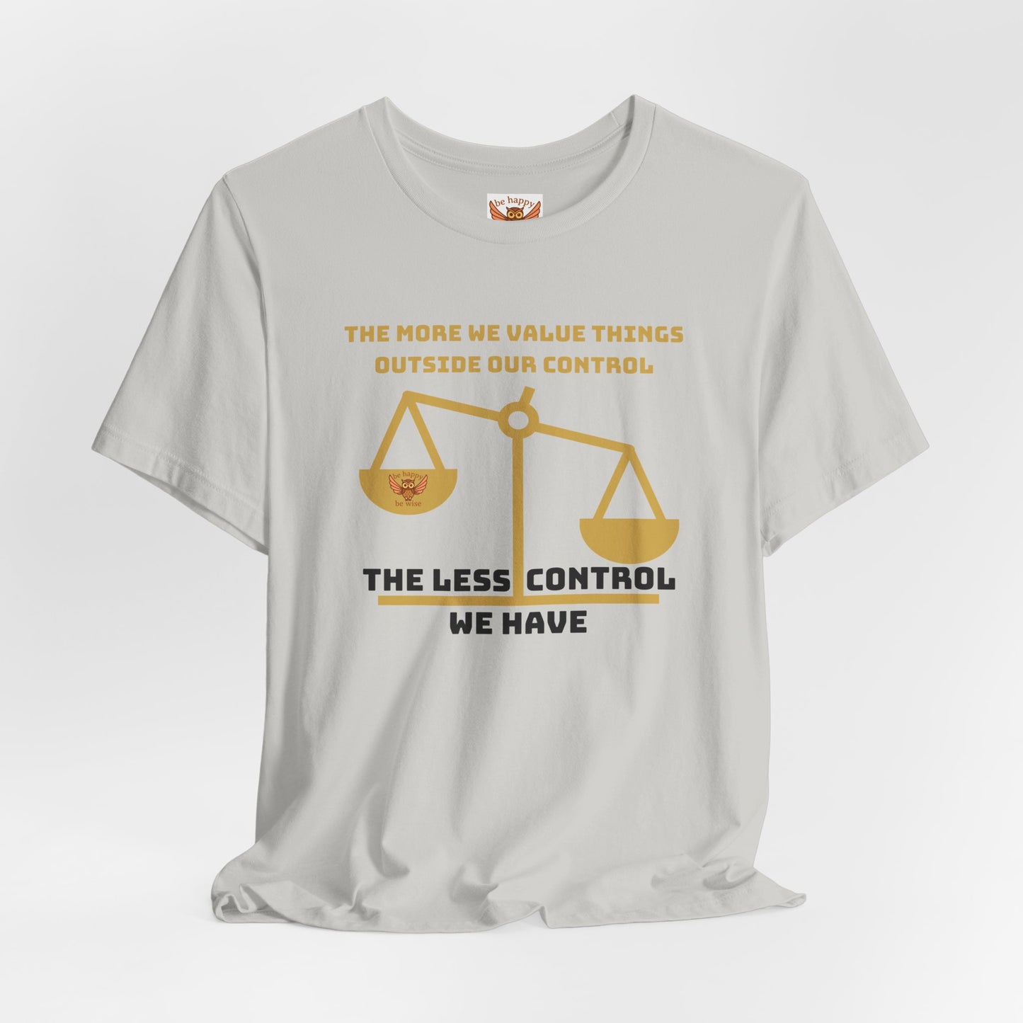 The More The Less T-shirt