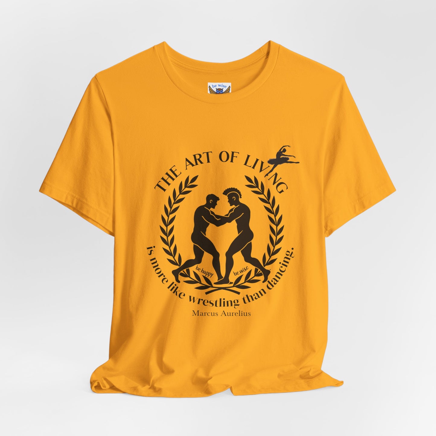 The Art Of Living T-Shirt
