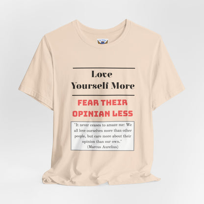 Love Yourself More T-Shirt