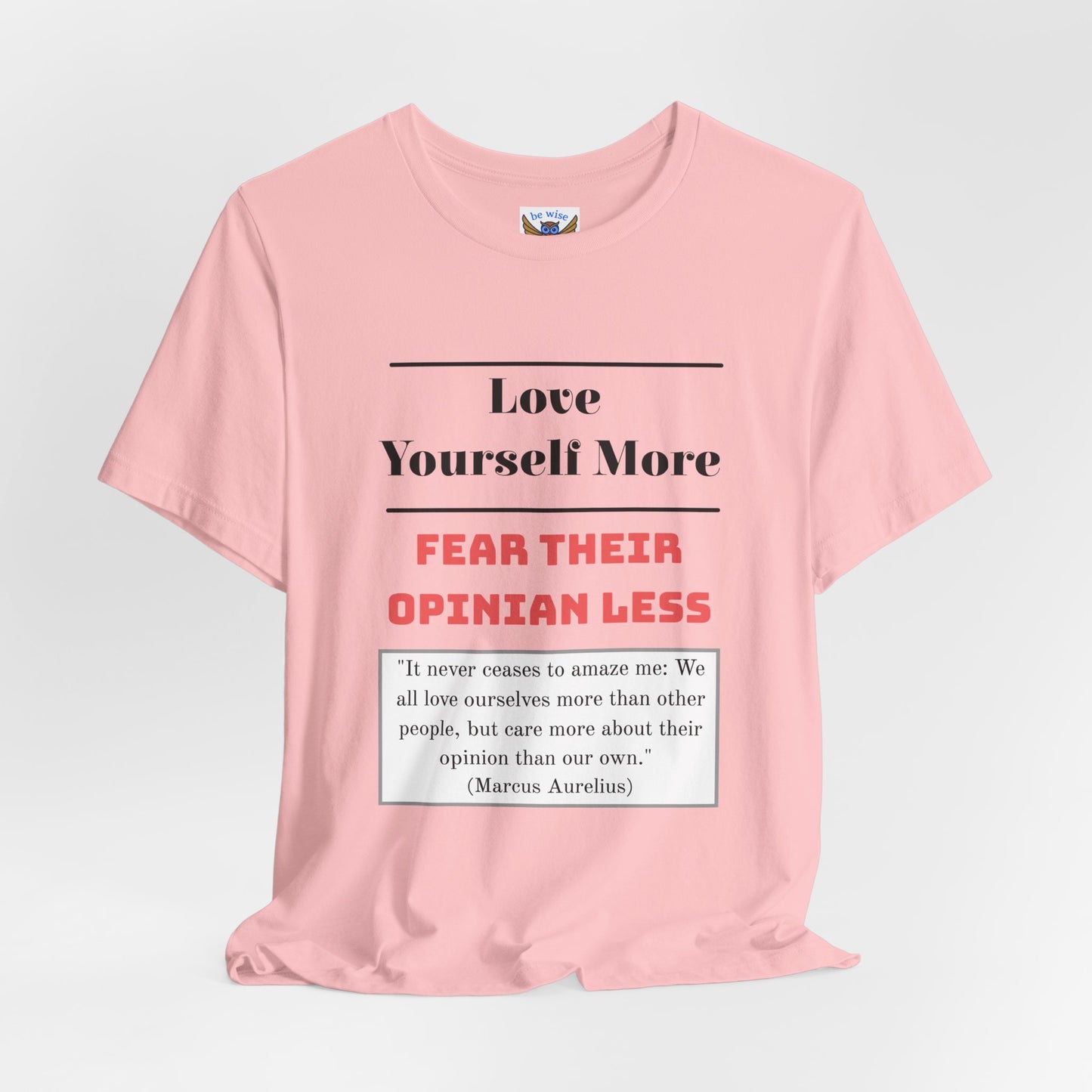 Love Yourself More T-Shirt