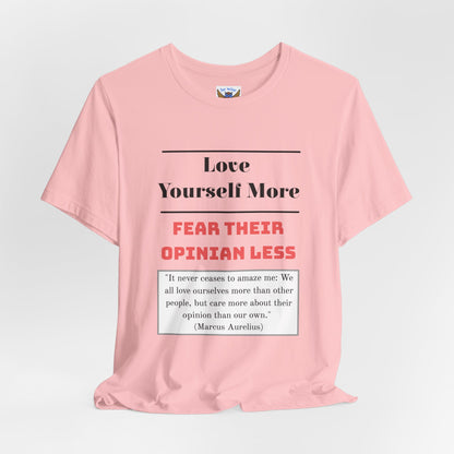 Love Yourself More T-Shirt