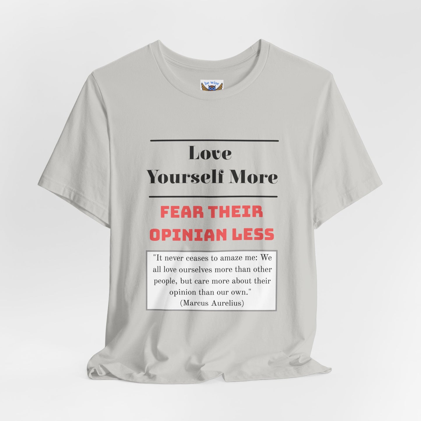 Love Yourself More T-Shirt