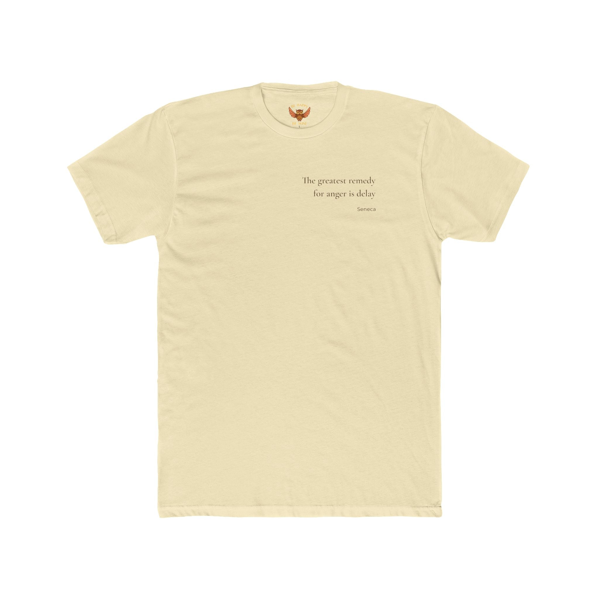 W5 The Greatest Remedy For Anger - T-Shirt