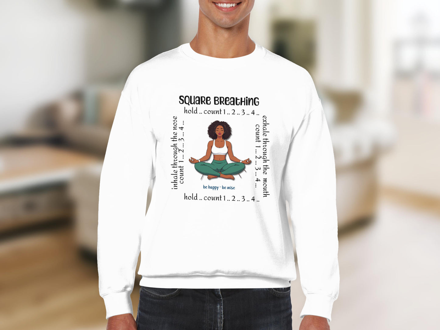 Square Breathing Motivational Unisex Sweatshirt