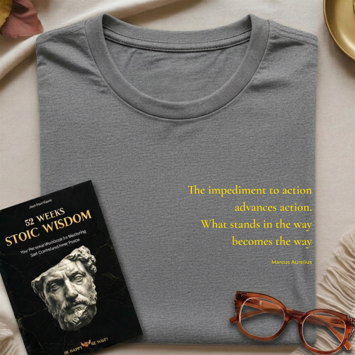 W26 - The Obstacle as the Way -T-Shirt