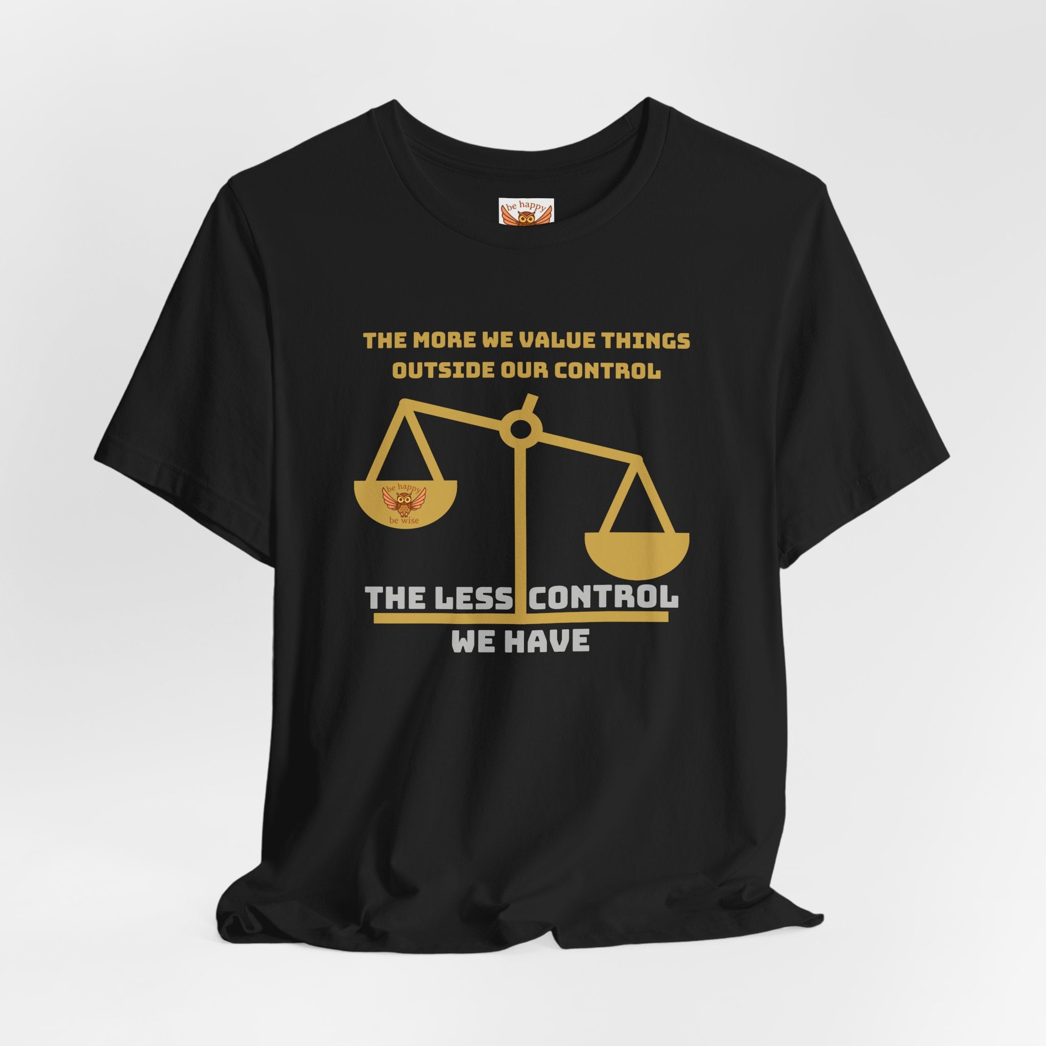 The More The Less T-shirt