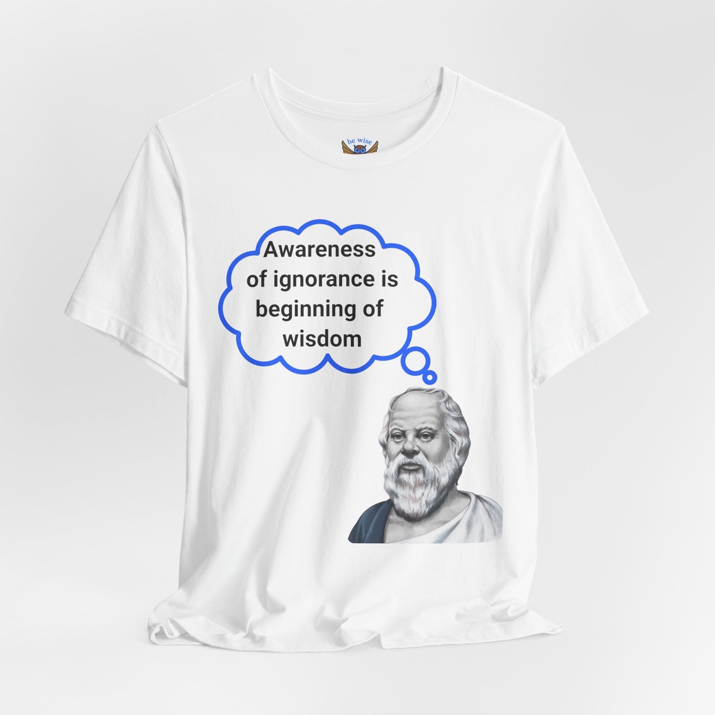 Awareness of Ignorance T-Shirt