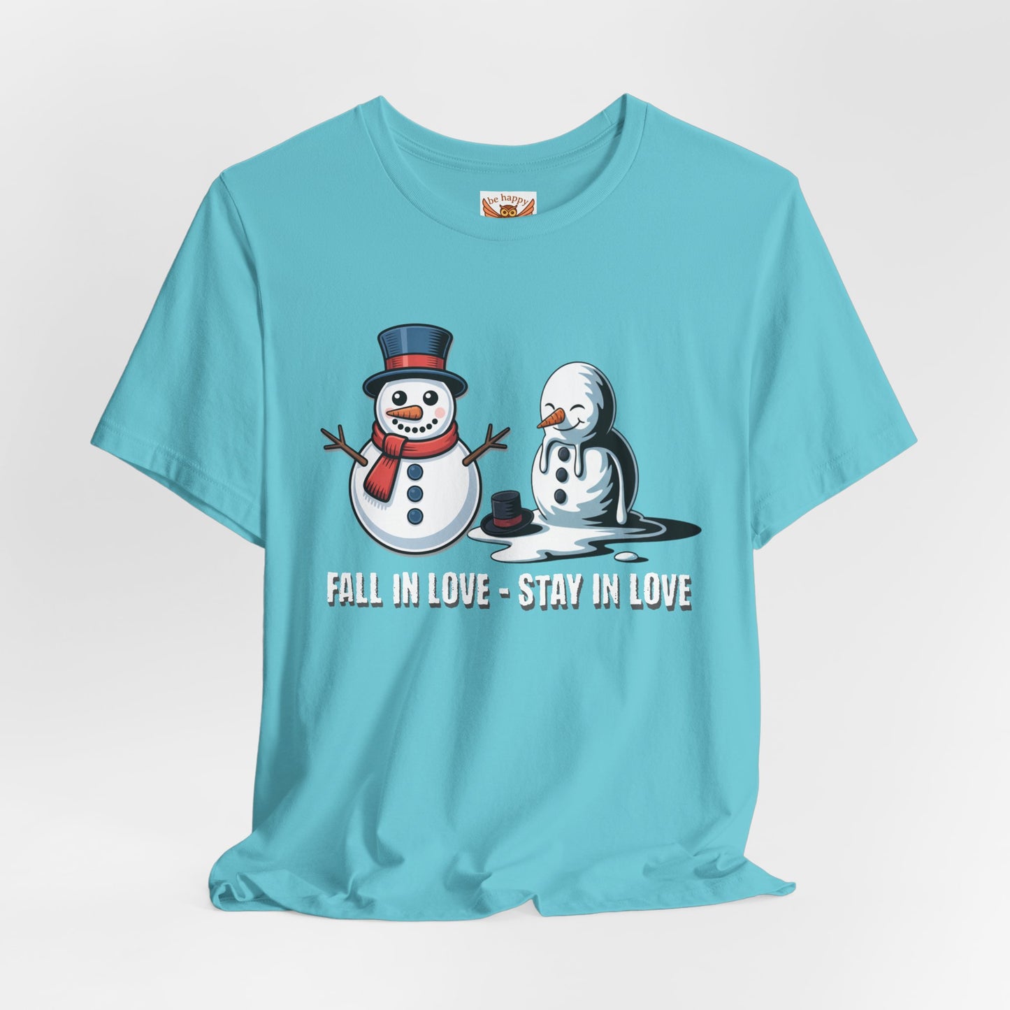 Fall in Love Stay in Love T-Shirt